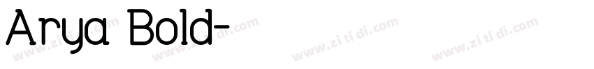 Arya Bold字体转换